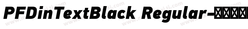 PFDinTextBlack Regular字体转换